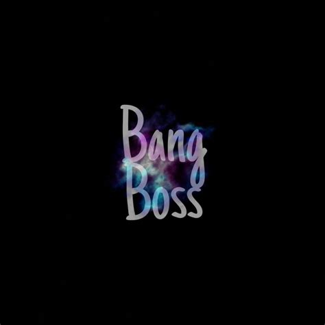 bang boss